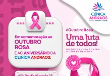 OUTUBRO ROSA: É tempo de cuidar, prevenir…confira as ofertas da Clínica Andraos
