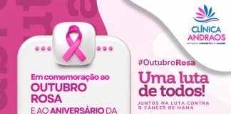OUTUBRO ROSA: É tempo de cuidar, prevenir…confira as ofertas da Clínica Andraos